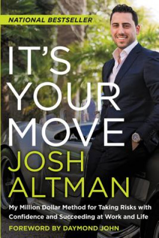 Kniha It's Your Move Josh Altman