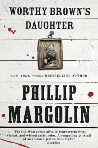 Kniha Worthy Brown's Daughter Phillip Margolin