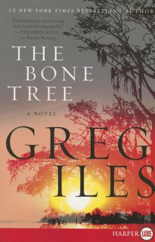 Книга The Bone Tree Greg Iles