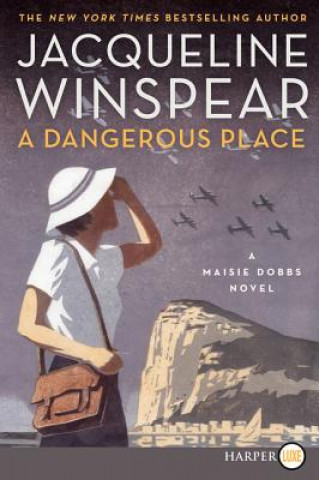 Kniha A Dangerous Place Jacqueline Winspear