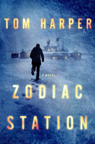 Könyv Zodiac Station Tom Harper