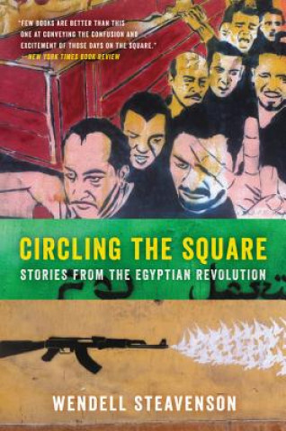 Kniha Circling the Square Wendell Steavenson