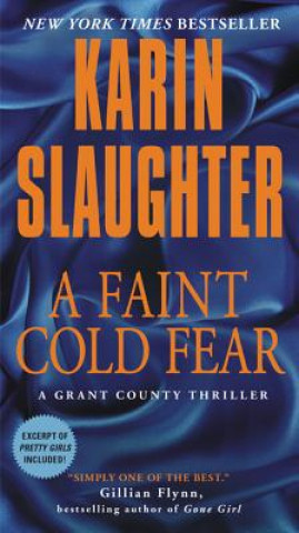 Kniha Faint Cold Fear Karin Slaughter