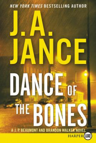 Kniha Dance of the Bones Judith A. Jance