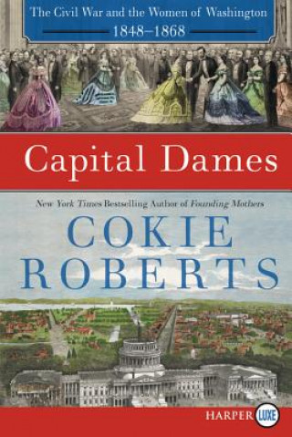 Book Capital Dames [Large Print] Cokie Roberts