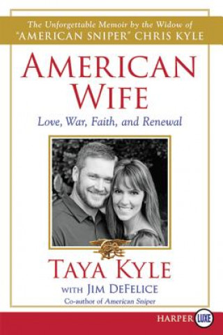 Livre American Wife Taya Kyle