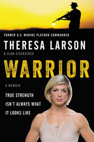 Libro Warrior Theresa Larson
