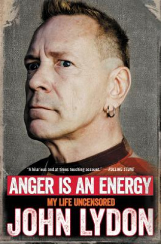 Kniha Anger Is an Energy John Lydon
