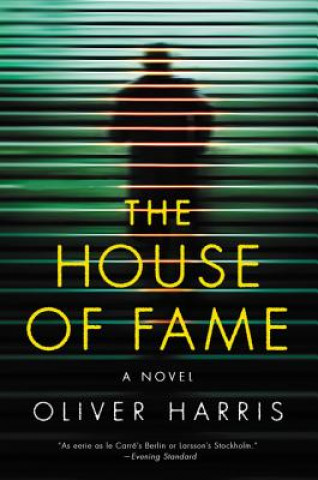 Kniha The House of Fame Oliver Harris