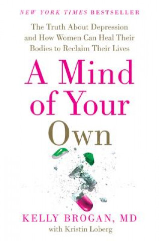 Könyv A Mind of Your Own Kelly Brogan