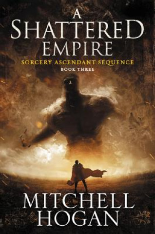 Книга Shattered Empire Mitchell Hogan