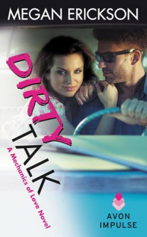 Libro Dirty Talk Megan Erickson