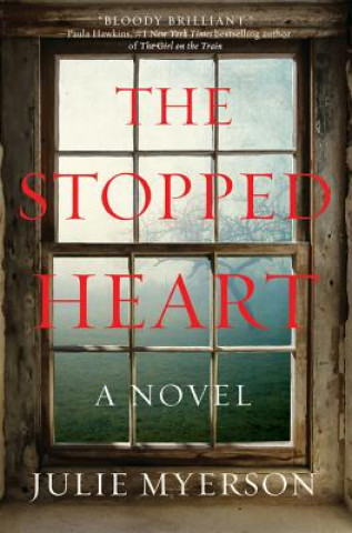 Kniha The Stopped Heart Julie Myerson