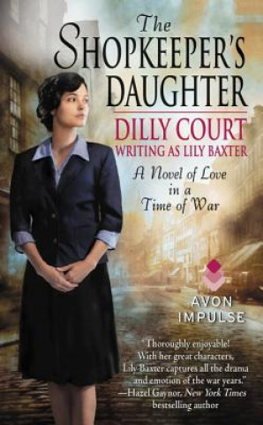 Книга The Shopkeeper's Daughter Lily Baxter