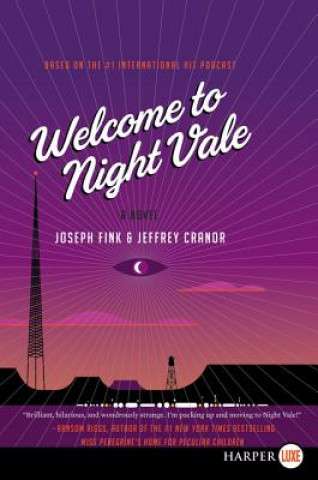 Carte Welcome to Night Vale Joseph Fink