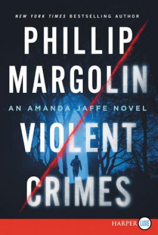 Knjiga Violent Crimes Phillip Margolin