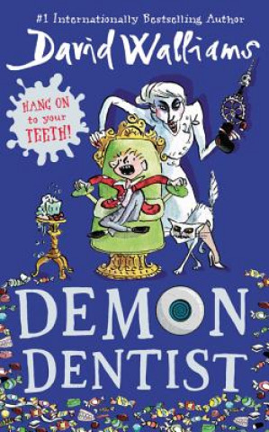 Kniha DEMON DENTIST David Walliams