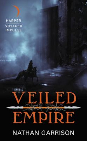 Könyv Veiled Empire Nathan Garrison