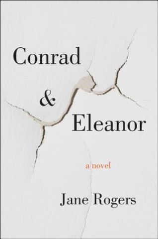 Könyv Conrad & Eleanor Jane Rogers