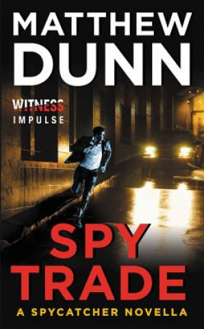 Kniha Spy Trade Matthew Dunn