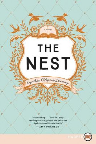 Könyv The Nest Cynthia D'aprix Sweeney