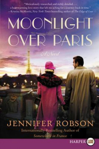 Książka Moonlight Over Paris Jennifer Robson