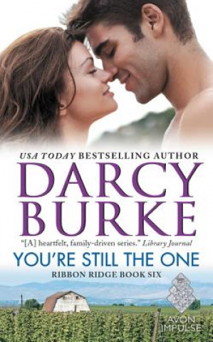 Kniha You're Still the One Darcy Burke