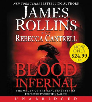 Аудио Blood Infernal James Rollins