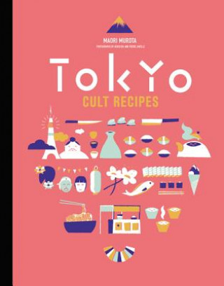 Carte Tokyo Cult Recipes Maori Murota