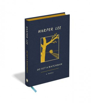 Book Go Set a Watchman, Leatherbound Edition Harper Lee