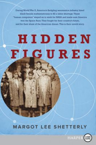 Kniha Hidden Figures Margot Lee Shetterly