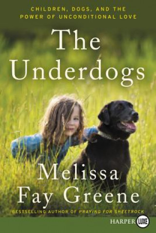 Boek The Underdogs Melissa Fay Greene