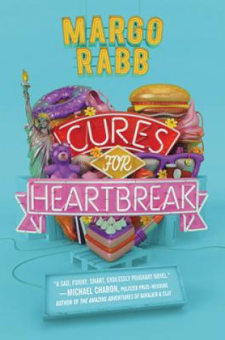 Book Cures for Heartbreak Margo Rabb