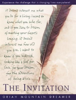 Könyv The Invitation Oriah Mountain Dreamer