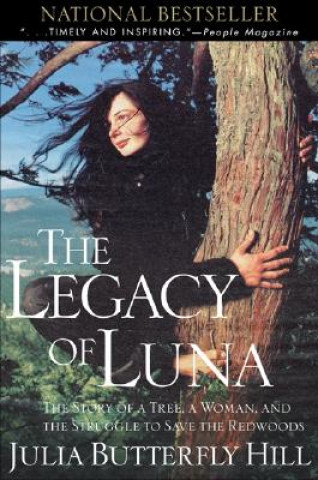 Carte The Legacy of Luna Julia Butterfly Hill
