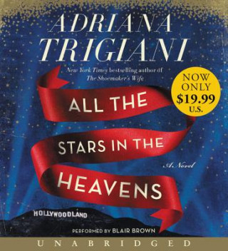 Audio All the Stars in the Heavens Adriana Trigiani