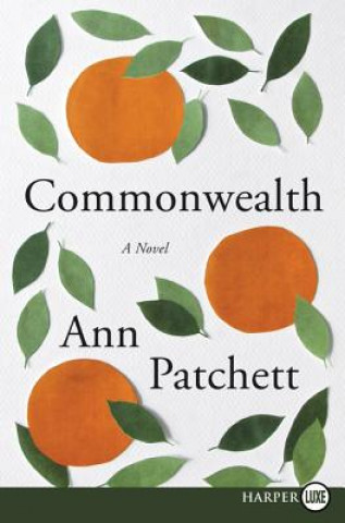 Kniha Commonwealth Ann Patchett