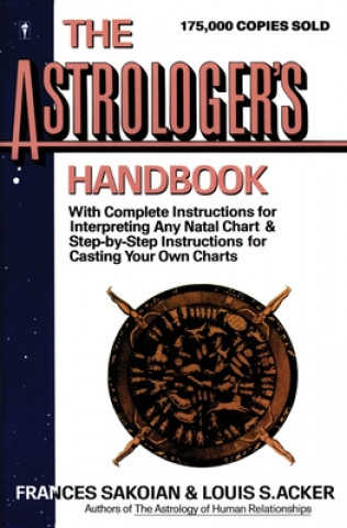 Kniha Astrologer's Handbook Frances Sakoian