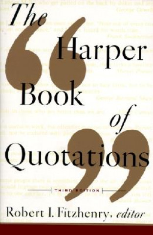 Carte The Harper Book of Quotations Robert I. Fitzhenry