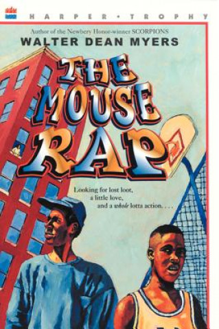 Kniha The Mouse Rap Walter Dean Myers