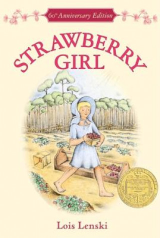 Carte Strawberry Girl Lois Lenski