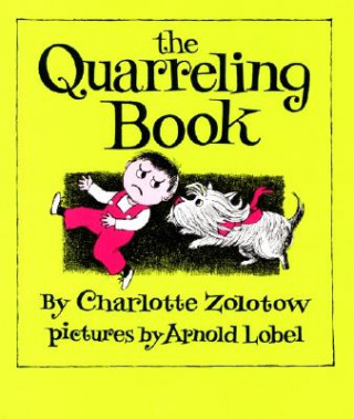 Książka The Quarreling Book Charlotte Zolotow