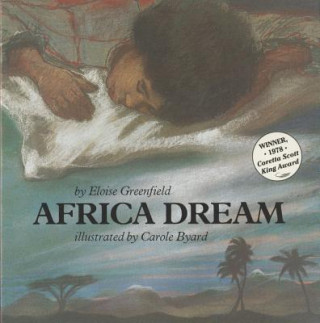 Kniha Africa Dream Eloise Greenfield