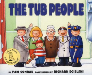 Libro The Tub People Pam Conrad