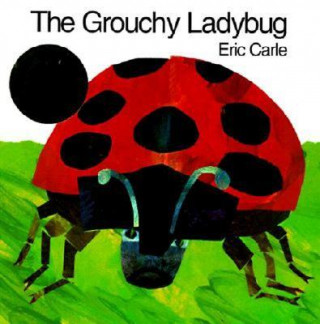 Knjiga Grouchy Ladybug Eric Carle