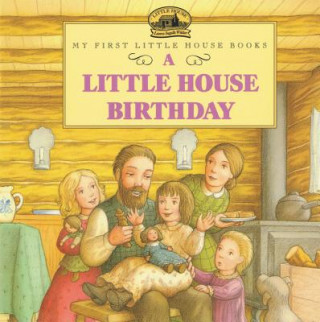 Kniha A Little House Birthday Laura Ingalls Wilder