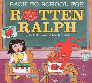 Kniha Back to School for Rotten Ralph Jack Gantos