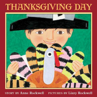 Kniha Thanksgiving Day Anne F. Rockwell