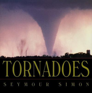 Carte Tornadoes Seymour Simon