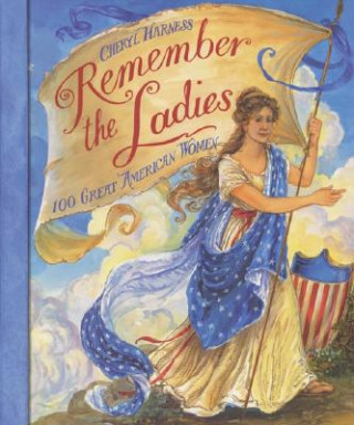 Boek Remember the Ladies Cheryl Harness